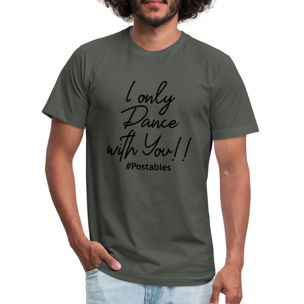 I Only Dance With You B Unisex Jersey T-Shirt by Bella + Canvas - asphalt