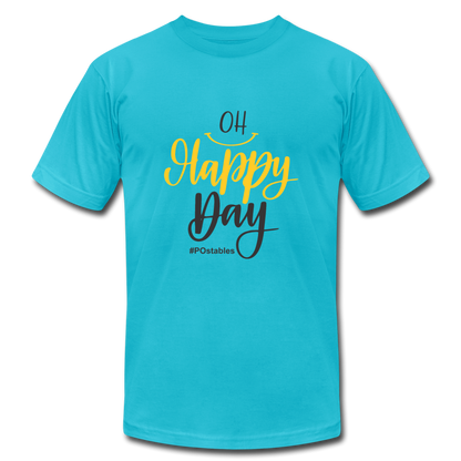 Oh Happy Day B Unisex Jersey T-Shirt by Bella + Canvas - turquoise