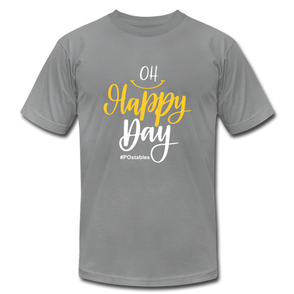 Oh Happy Day W Unisex Jersey T-Shirt by Bella + Canvas - slate