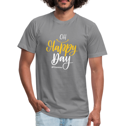 Oh Happy Day W Unisex Jersey T-Shirt by Bella + Canvas - slate