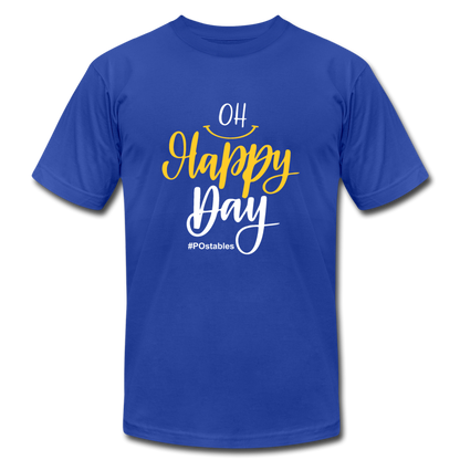 Oh Happy Day W Unisex Jersey T-Shirt by Bella + Canvas - royal blue