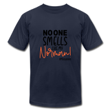 No One Smells Like my Norman B Unisex Jersey T-Shirt by Bella + Canvas - navy