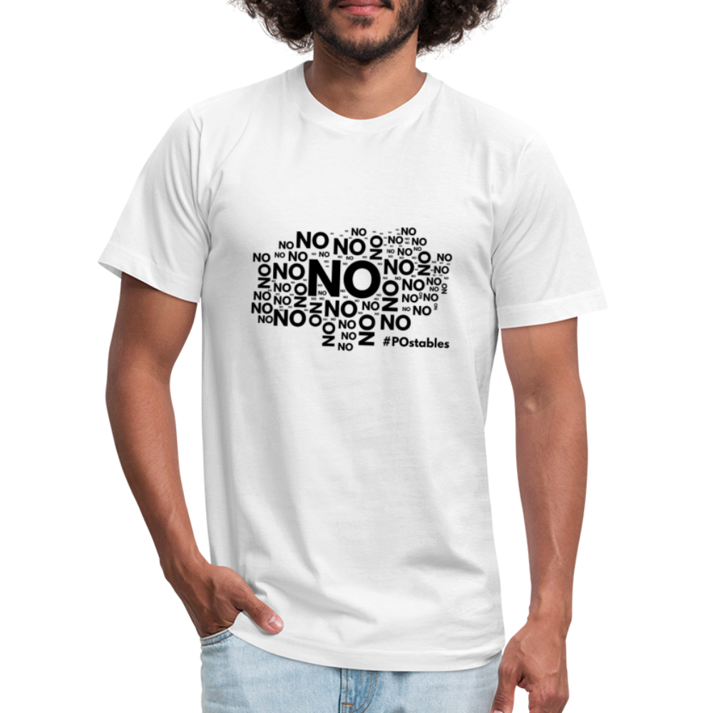 No No NO Unisex Jersey T-Shirt by Bella + Canvas - white