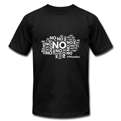 No No NO Unisex Jersey T-Shirt by Bella + Canvas - black