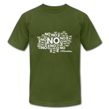 No No NO Unisex Jersey T-Shirt by Bella + Canvas - olive