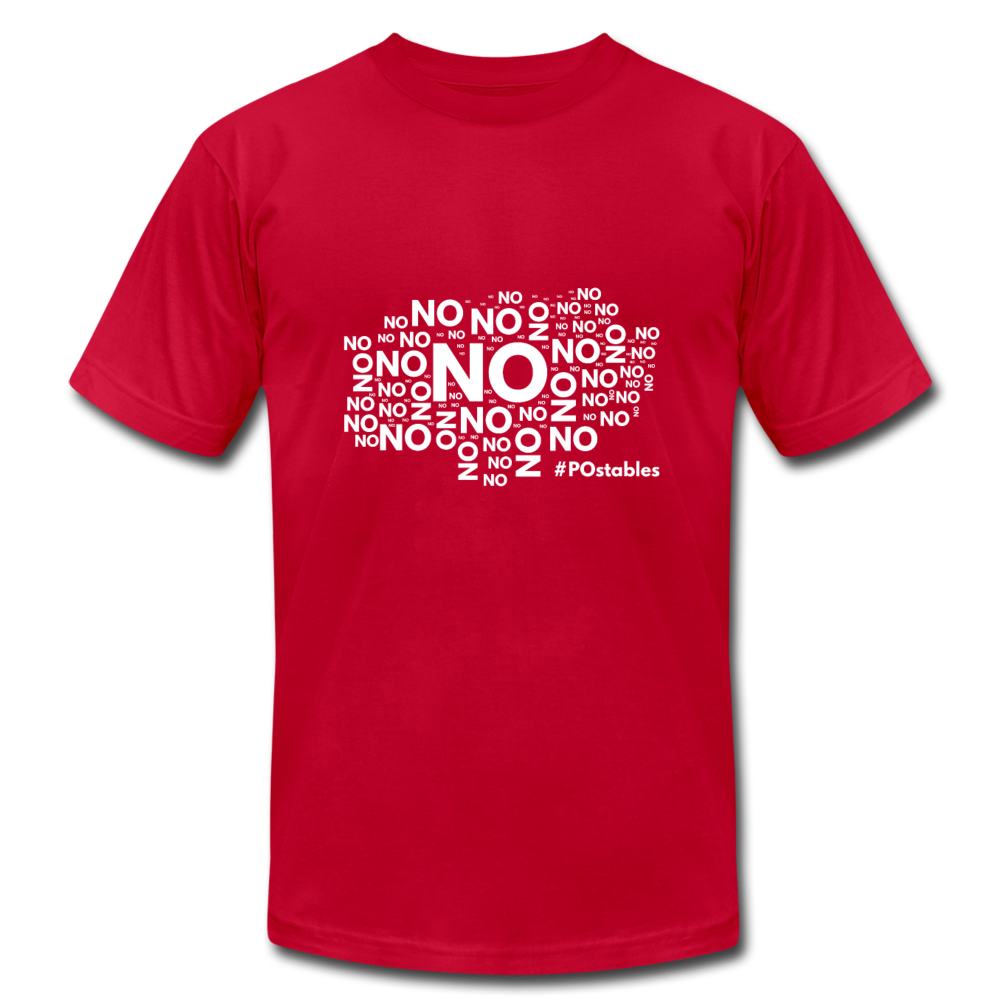 No No NO Unisex Jersey T-Shirt by Bella + Canvas - red