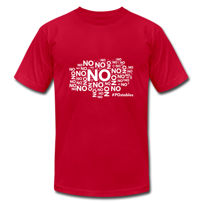 No No NO Unisex Jersey T-Shirt by Bella + Canvas - red