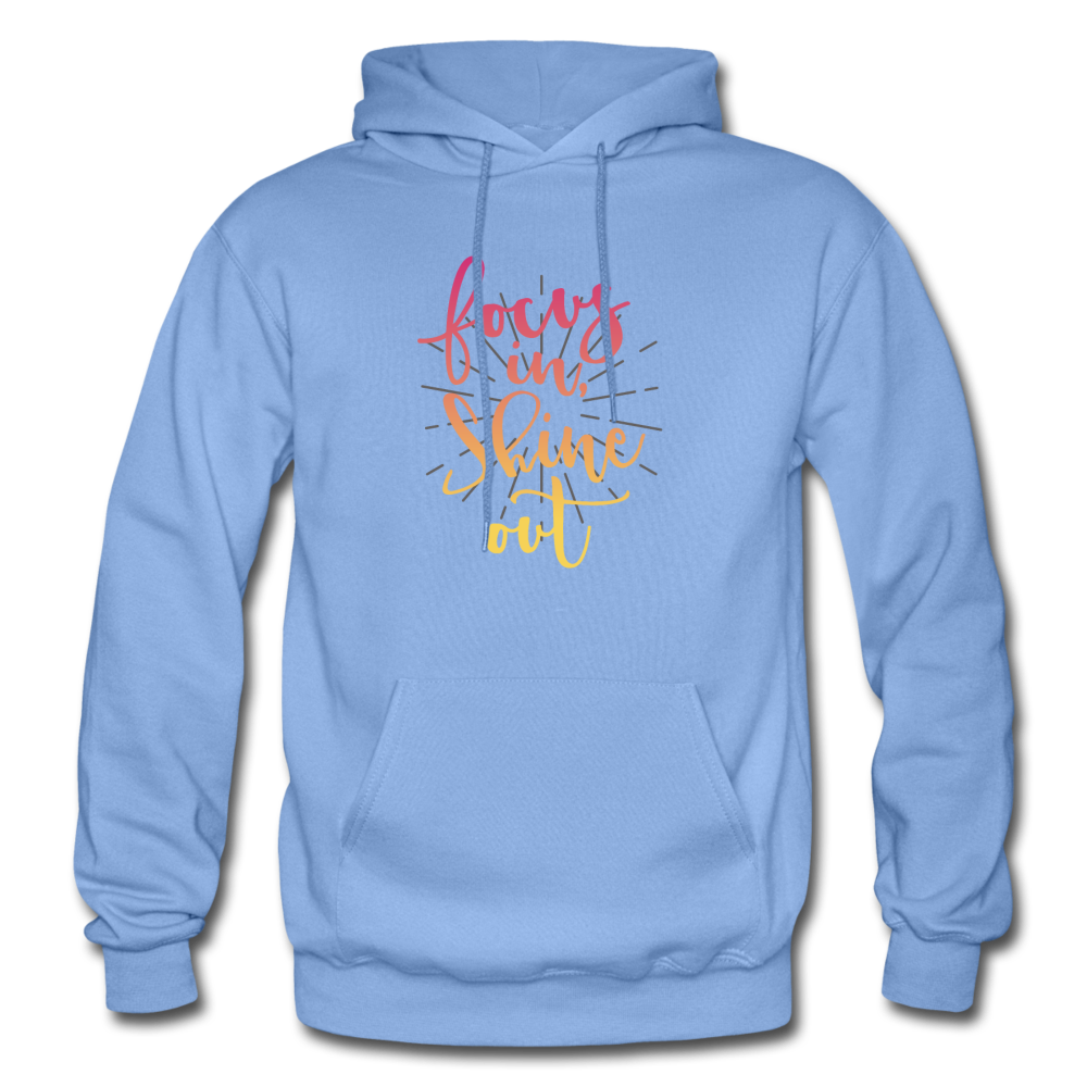 Focus in Shine Out P Gildan Heavy Blend Adult Hoodie - carolina blue