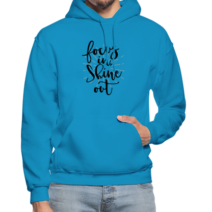 Focus in Shine Out BB Gildan Heavy Blend Adult Hoodie - turquoise