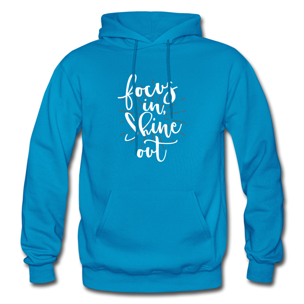 Focus in Shine Out WW Gildan Heavy Blend Adult Hoodie - turquoise