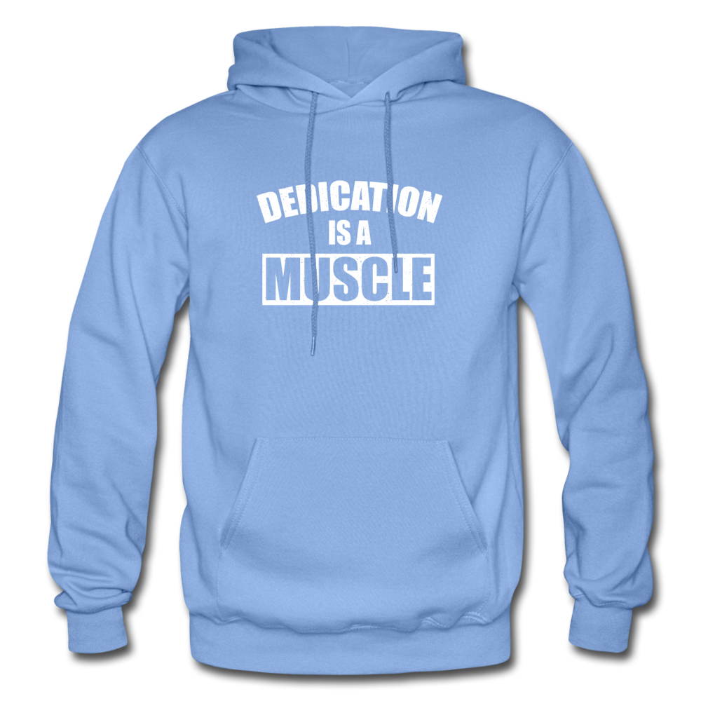 Dedication is a Muscle W Gildan Heavy Blend Adult Hoodie - carolina blue