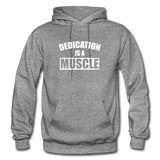 Dedication is a Muscle W Gildan Heavy Blend Adult Hoodie - graphite heather