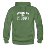 Dedication is a Muscle W Gildan Heavy Blend Adult Hoodie - military green