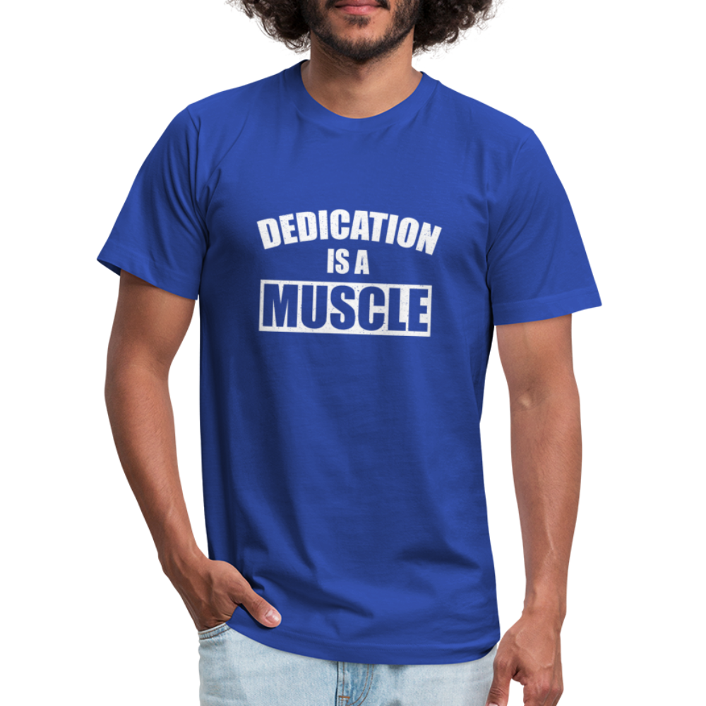 Dedication is a Muscle W Unisex Jersey T-Shirt by Bella + Canvas - royal blue
