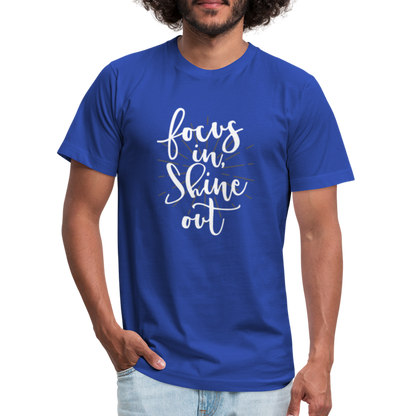 Focus in Shine Out  WW Unisex Jersey T-Shirt by Bella + Canvas - royal blue