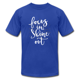 Focus in Shine Out  WW Unisex Jersey T-Shirt by Bella + Canvas - royal blue