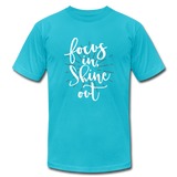 Focus in Shine Out  WW Unisex Jersey T-Shirt by Bella + Canvas - turquoise