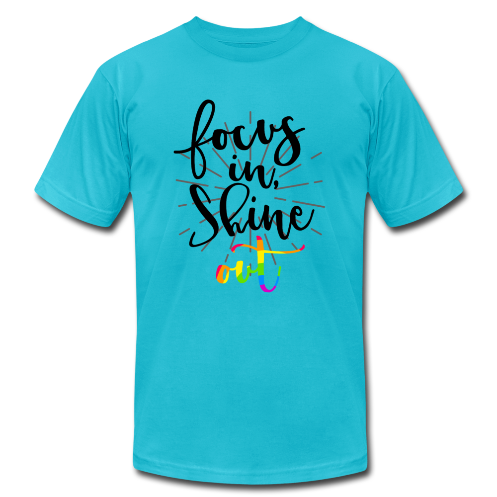 Focus in Shine Out B Unisex Jersey T-Shirt by Bella + Canvas - turquoise