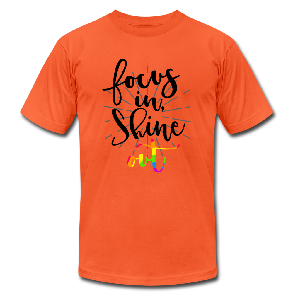 Focus in Shine Out B Unisex Jersey T-Shirt by Bella + Canvas - orange