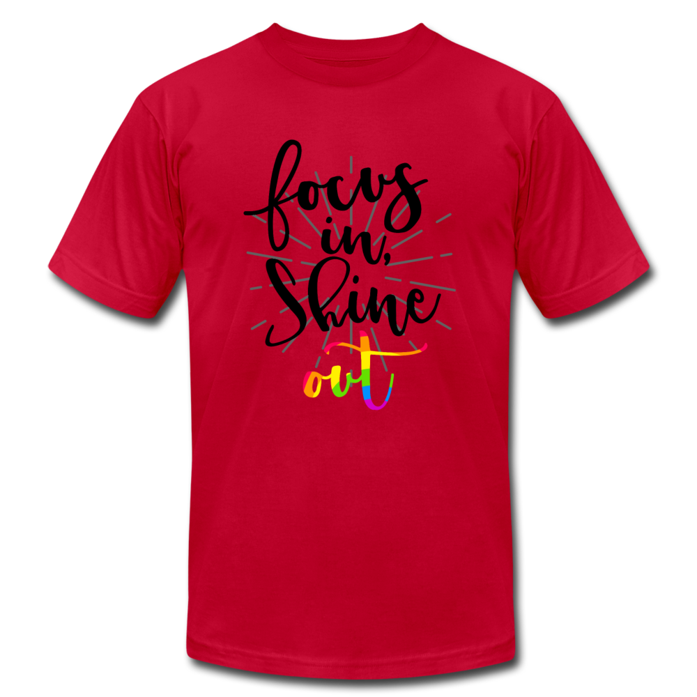 Focus in Shine Out B Unisex Jersey T-Shirt by Bella + Canvas - red