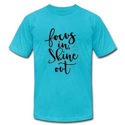 Focus in Shine Out B Unisex Jersey T-Shirt by Bella + Canvas - turquoise