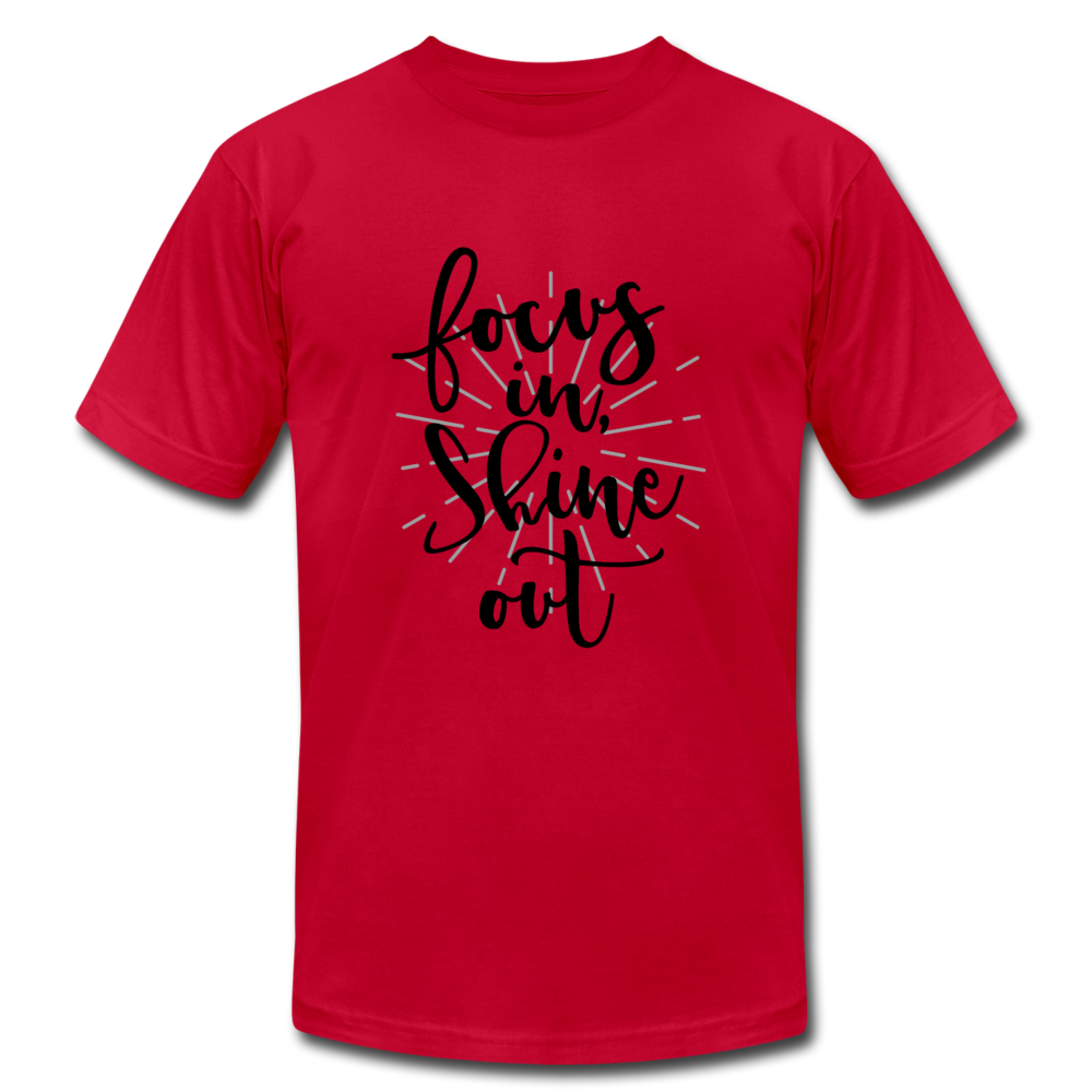 Focus in Shine Out B Unisex Jersey T-Shirt by Bella + Canvas - red