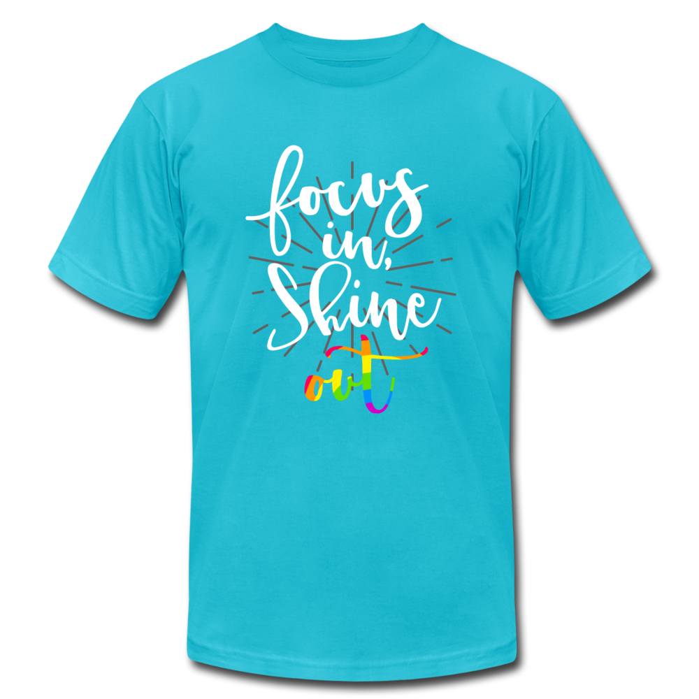 Focus in Shine Out W Unisex Jersey T-Shirt by Bella + Canvas - turquoise