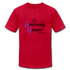 Be Generously Genuine B Unisex Jersey T-Shirt by Bella + Canvas - red