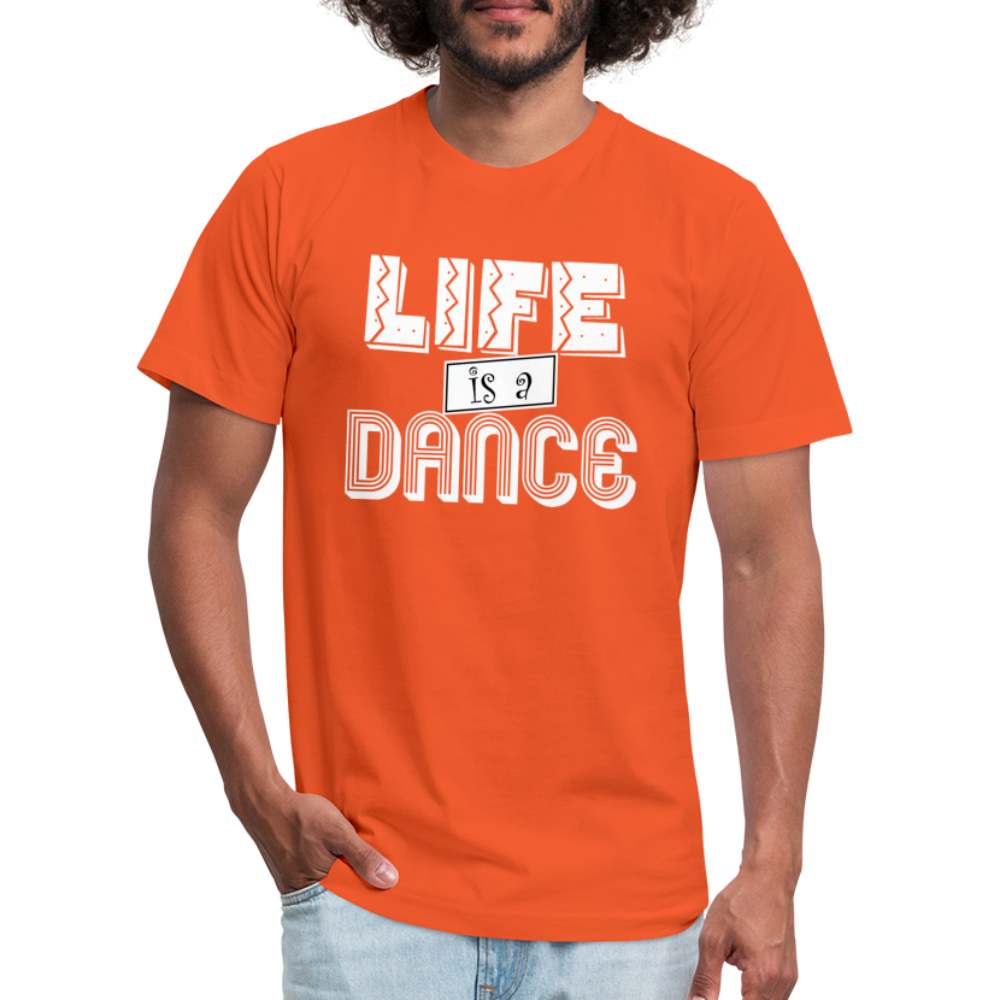 Life is a Dance W Unisex Jersey T-Shirt by Bella + Canvas - orange