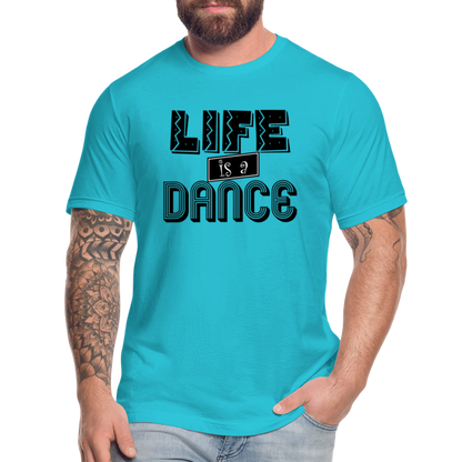 Life is a Dance B Unisex Jersey T-Shirt by Bella + Canvas - turquoise