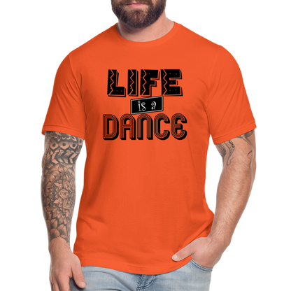 Life is a Dance B Unisex Jersey T-Shirt by Bella + Canvas - orange