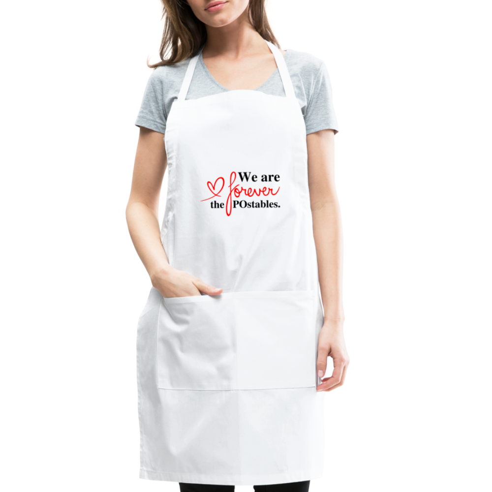 We are forever the POstables B Apron - white