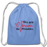 We are forever the POstables B Cotton Drawstring Bag - carolina blue