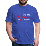 We are forever the POstables W Fitted Cotton/Poly T-Shirt by Next Level - heather royal