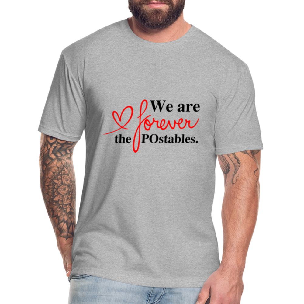 We are forever the POstables B Fitted Cotton/Poly T-Shirt by Next Level - heather gray