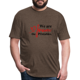 We are forever the POstables B Fitted Cotton/Poly T-Shirt by Next Level - heather espresso