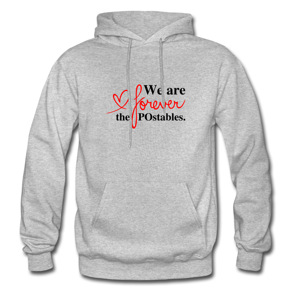 We are forever the POstables B Gildan Heavy Blend Adult Hoodie - heather gray