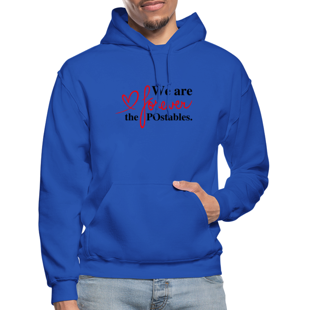 We are forever the POstables B Gildan Heavy Blend Adult Hoodie - royal blue