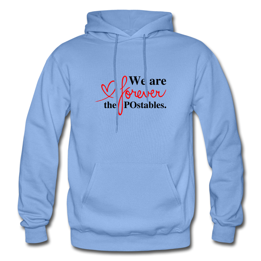 We are forever the POstables B Gildan Heavy Blend Adult Hoodie - carolina blue