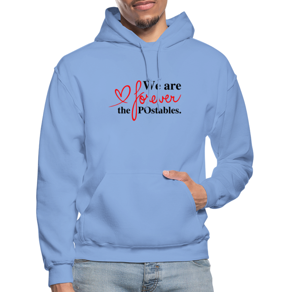 We are forever the POstables B Gildan Heavy Blend Adult Hoodie - carolina blue