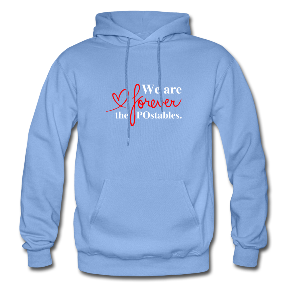 We are forever the POstables W Gildan Heavy Blend Adult Hoodie - carolina blue