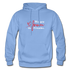 We are forever the POstables W Gildan Heavy Blend Adult Hoodie - carolina blue