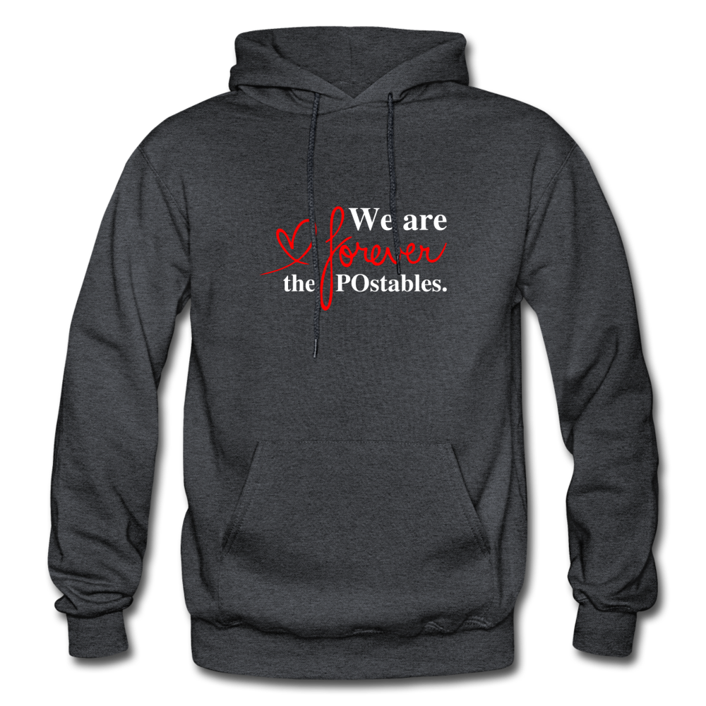 We are forever the POstables W Gildan Heavy Blend Adult Hoodie - charcoal grey