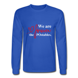 We are forever the POstables W Men's Long Sleeve T-Shirt - royal blue
