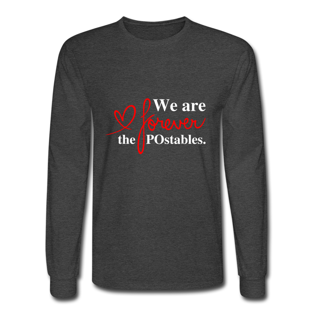 We are forever the POstables W Men's Long Sleeve T-Shirt - heather black