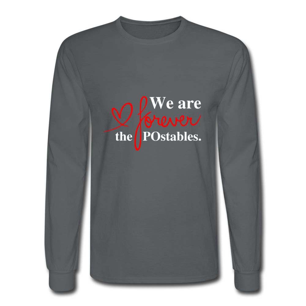 We are forever the POstables W Men's Long Sleeve T-Shirt - charcoal