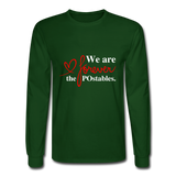 We are forever the POstables W Men's Long Sleeve T-Shirt - forest green