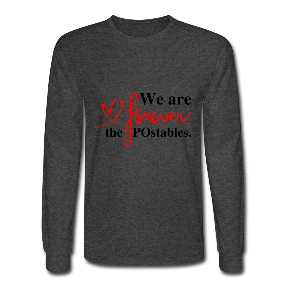 We are forever the POstables B Men's Long Sleeve T-Shirt - heather black