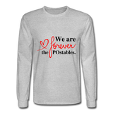 We are forever the POstables B Men's Long Sleeve T-Shirt - heather gray