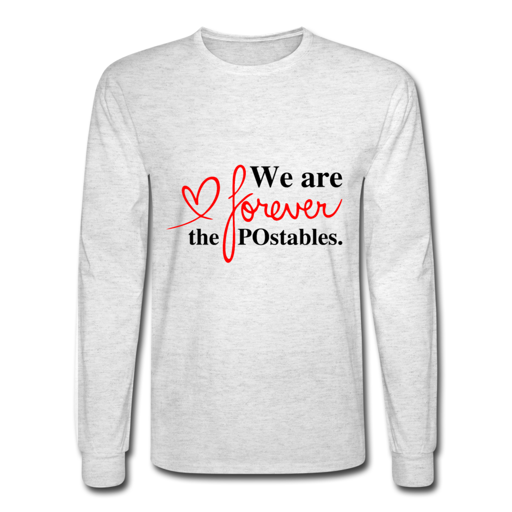 We are forever the POstables B Men's Long Sleeve T-Shirt - light heather gray